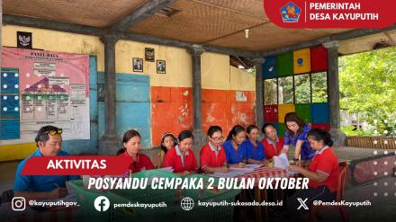 POSYANDU CEMPAKA 2 DI BULAN OKTOBER